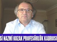 NAZMİ KOZAK PROFESÖRLÜK KADROSUNDA