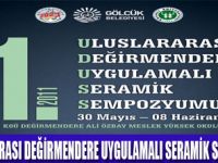 DEĞİRMENDEREDE SERAMİK SEMPOZYUMU