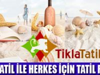 TIKLA TATİL UCUZA GELSİN