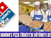 DOMİNOS PİZZADA HEDEF 500 ŞUBE