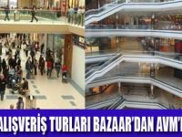 TURİSTİK  ALIŞVERİŞ ALANLARI DEĞİŞTİ