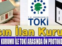 BASIN İLAN KURUMU TOKİ İLE ANLAŞTI