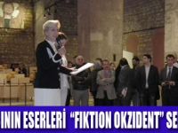 FIKTION OKZIDENT SERGİSİ AÇILDI!