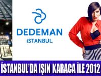 DEDEMAN İSTANBULDAN 2012 ÇOŞKUSU