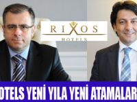 RİXOS HOTELS YENİ ATAMALAR