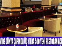 HİLTON WORLDWİDE 500 RESTORAN AÇIYOR