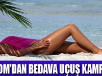 BEDAVA UÇUŞ KAMPANYASI