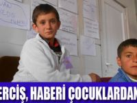 ERCİŞLİ ÇOCUKLAR MUHABİR OLDU