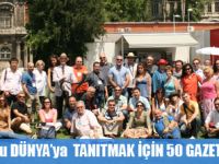 2010 İSTANBUL TANITIMINA 60 YABANCI GAZETECİ GELDİ