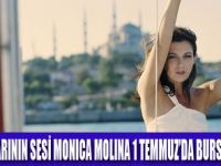 MONICA MOLINA BURSAYA GELİYOR