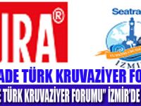 KRUVAZİYER SEKTÖRÜ İZMİRDE BULUŞUYOR