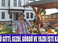 KASTAMONU TURİZMDE PARLAYAN YILDIZ