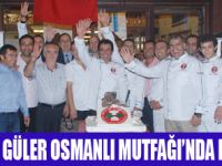 LEZZET USTALARI İFTARDA BULUŞTU