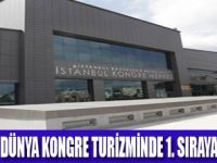 İSTANBUL KONGRE TURİZMİNDE LİDER