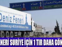 SURİYE’YE 1 TIR YARDIM DAHA