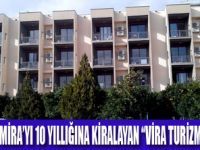 CLUB HOTEL MİRA’YI“VİRA TURİZM” İŞLETECEK