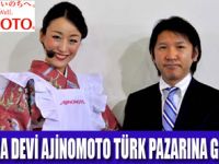 JAPON GIDA DEVİ TÜRK PAZARINA GİRDİ