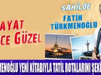 HAYAT GEZİNCE GÜZEL SAHİLDE