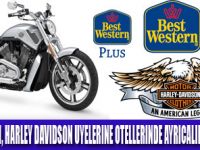 HARLEY DAVIDSON ÜYELERİNE AYRICALIK