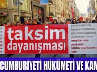 TAKSİM DAYANIŞMASI AÇIKLADI