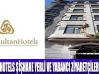 DARU SULTAN HOTELS ŞİŞHANE AÇILDI