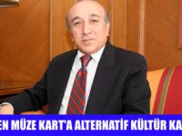 MÜZE  KART'A ALTERNATİF