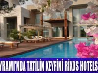 YILIN SON TATİLİ RİXOS HOTELS'DE