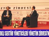 ERDOĞAN YÖNETİM ZİRVESİ'NE KATILDI