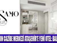 BALSAMO SUITS OTEL HİZMETE AÇILIYOR