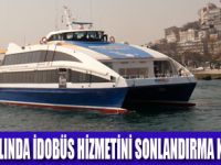 DENİZ OTOBÜSÜ SEFERLERİ SONLANIYOR