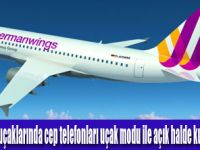 Germanwings uçaklarında cep telefonları açık