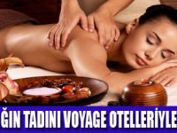 VIP SPA Keyfi Voyage Bodrum’da