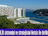 Tarabya Oteli ile Netsis işbirliği