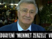 MEHMET ZERZELE VEFAT ETTİ