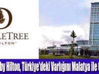 DoubleTreeby Hilton, Malatya’da Açıldı