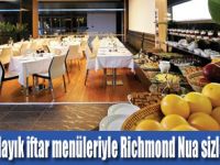 Ramazan Keyfi Richmond Nua’da