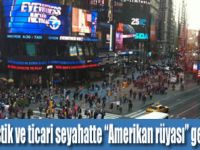 “Amerikan rüyasını” gerçeğe dönüştürüyor