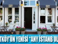 Arnavutköy “ANY İstanbul”  açıldı