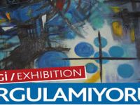 BEYAZ SARAY ART GALLERİ’DE “KURGULAMIYORUM”