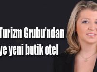 Kalyon Turizm Grubu’ndan Çeşme’ye yeni butik otel