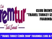 İREMTUR, TRAVEL TURKEY İZMİR  FUARINDA