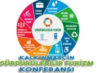 Kalkınma için Sürdürülebilir Turizm Konferansı, 13 Nisan 2018 tarihinde İzmir  Wyndam Grand Otel’de gerçekleştirilecek