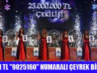 25 MİLYON "9025160" NUMARAYA ÇIKTI