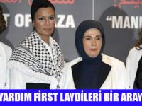 FİRST LAYDİLER GAZZE İÇİN TOPLANDI