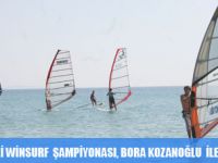 ERİKLİ SAROS KÖRFEZİ WİNDSURF ŞAMPİYONASI BAŞLADI