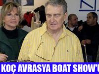 RAHMİ KOÇ; BOAT SHOW BAŞARILI DEDİ