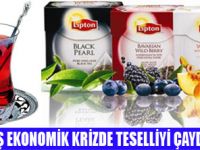 VATANDAŞIN TESELLİSİ KRİZDE ÇAY OLDU