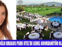 JALE KİRBİTÇİOĞLU DRAGOS PARK HOTELDE