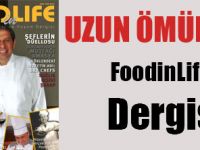 Uzun ömürler FoodinLife Dergisi