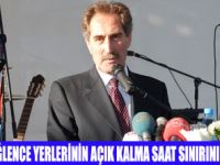 EĞLENCE SAATİ UZADI